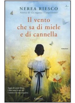 IL VENTO CHE SA DI MIELE E DI CANNELLA 