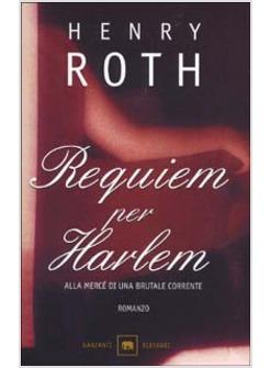 REQUIEM PER HARLEM