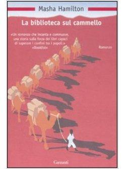 BIBLIOTECA SUL CAMMELLO (LA)