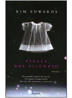 FIGLIA DEL SILENZIO
