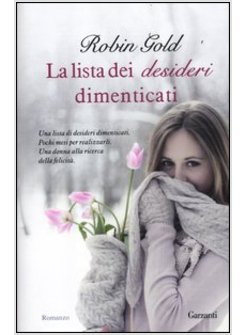 LA LISTA DEI DESIDERI DIMENTICATI 