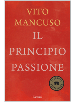PRINCIPIO PASSIONE (IL)