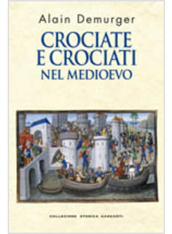 CROCIATE E CROCIATI NEL MEDIOEVO