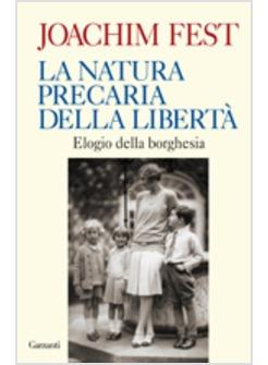 NATURA PRECARIA DELLA LIBERTA' (LA)