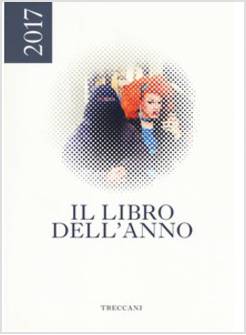 TRECCANI. IL LIBRO DELL'ANNO 2017