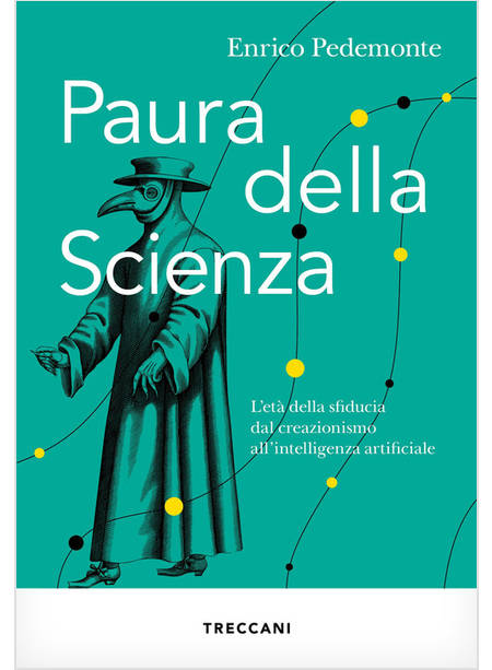 PAURA DELLA SCIENZA 