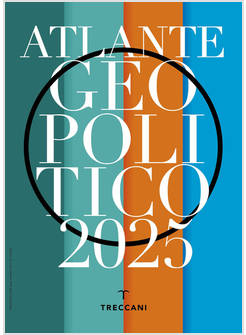 ATLANTE GEOPOLITICO 2025