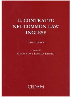 IL CONTRATTO NEL COMMON LAW INGLESE