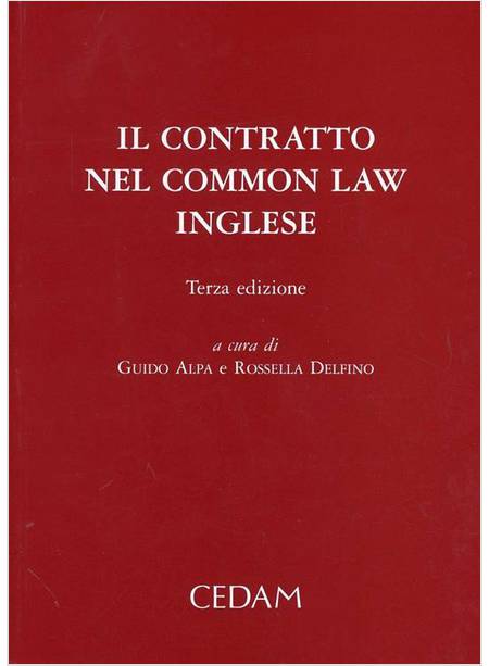 IL CONTRATTO NEL COMMON LAW INGLESE