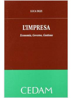 L'IMPRESA. ECONOMIA, GOVERNO, GESTIONE