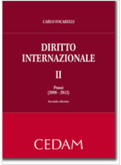 DIRITTO INTERNAZIONALE II PRASSI 2 EDIZIONE