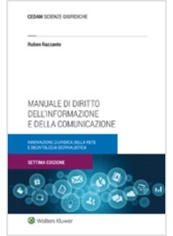 MANUALE DI DIRITTO DELL'INFORMAZIONE E DELLA COMUNICAZIONE 7 ED