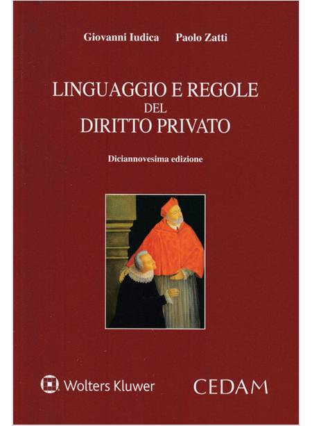 LINGUAGGIO E REGOLE DEL DIRITTO PRIVATO