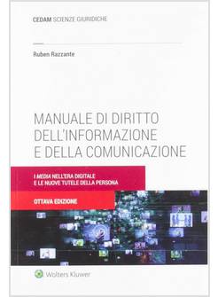 MANUALE DI DIRITTO DELL'INFORMAZIONE E DELLA COMUNICAZIONE