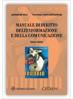 MANUALE DI DIRITTO DELL'INFORMAZIONE E DELLA COMUNICAZIONE 5 ED.
