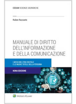 MANUALE DI DIRITTO DELL'INFORMAZIONE E DELLA COMUNICAZIONE
