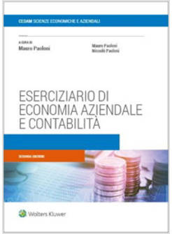 ESERCIZIARIO DI ECONOMIA AZIENDALE E CONTABILITA'