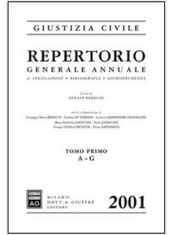 REPERTORIO GENERALE ANNUALE DI LEGISLAZIONE BIBLIOGRAFIA GIURISPRUDENZA