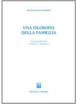 UNA FILOSOFIA DELLA FAMIGLIA