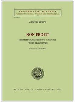 NON PROFIT PROFILI ECCLESIASTICISTICI E STATUALI NUOVE PROSPETTIVE