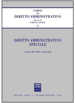 DIRITTO AMMINISTRATIVO SPECIALE