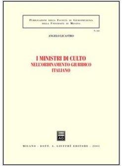MINISTRI DI CULTO NELL'ORDINAMENTO GIURIDICO ITALIANO (I)