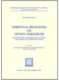 DIRITTO & RELIGIONE VS «NUOVI» PARADIGMI