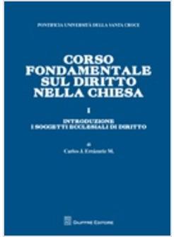 CORSO FONDAMENTALE  SUL DIRITTO NELLA CHIESA  1 INTRODUZIONE