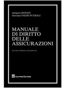 MANUALE DI DIRITTO DELLE ASSICURAZIONI