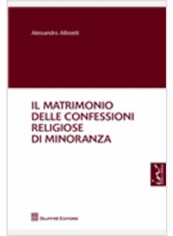 IL MATRIMONIO DELLE CONFESSIONI RELIGIOSE DI MINORANZA