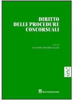 DIRITTO DELLE PROCEDURE CONCORSUALI