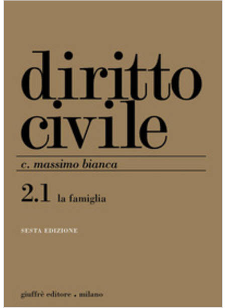 DIRITTO CIVILE 2/1  LA FAMIGLIA  6 EDIZIONE