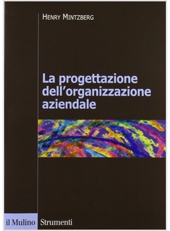PROGETTAZIONE DELL'ORGANIZZAZIONE AZIENDALE