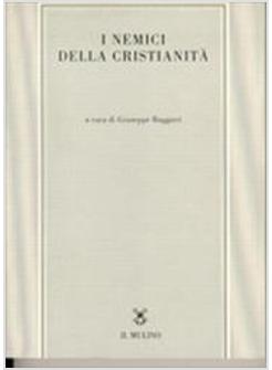 NEMICI DELLA CRISTIANITA`