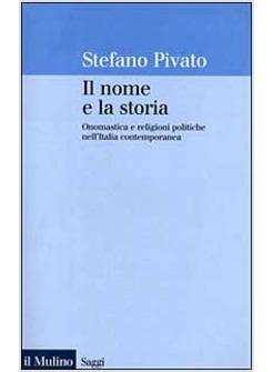 NOME E LA STORIA 