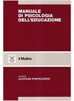 MANUALE DI PSICOLOGIA DELL'EDUCAZIONE