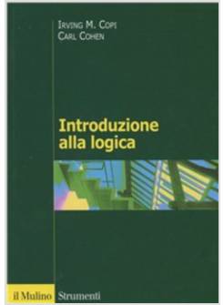 INTRODUZIONE ALLA LOGICA