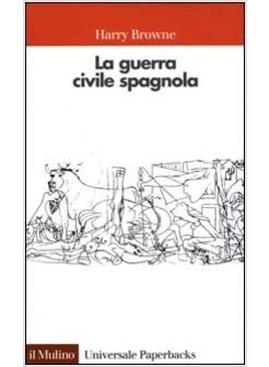 GUERRA CIVILE SPAGNOLA1936-1939 (LA)