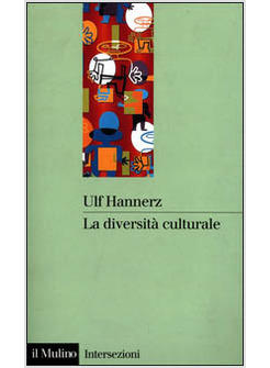 LA DIVERSITA' CULTURALE