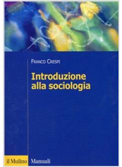 INTRODUZIONE ALLA SOCIOLOGIA