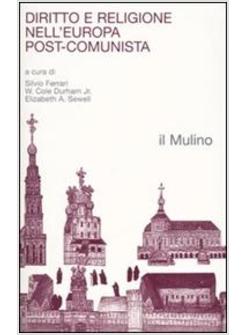 DIRITTO E RELIGIONE NELL'EUROPA POST-COMUNISTA