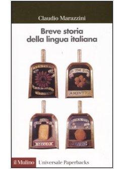 BREVE STORIA DELLA LINGUA ITALIANA