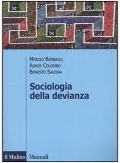 SOCIOLOGIA DELLA DEVIANZA