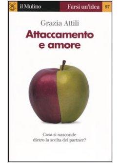 ATTACCAMENTO E AMORE