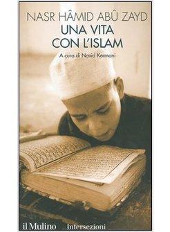 VITA CON L'ISLAM (UNA)