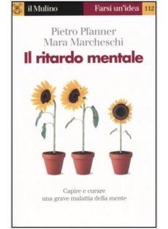 IL RITARDO MENTALE 