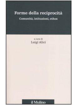 FORME DELLA RECIPROCITA'