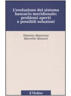 EVOLUZIONE DEL SISTEMA BANCARIO NAZIONALE (L')