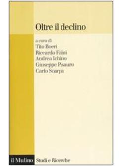 OLTRE IL DECLINO