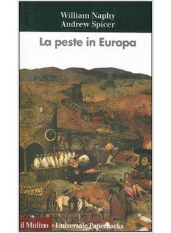 PESTE IN EUROPA (LA)